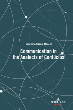 Hardcover Communication in the Analects of Confucius Book