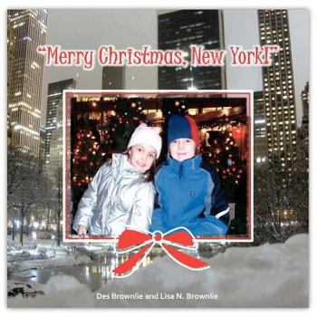 Paperback Merry Christmas New York: A Celebration of New York at Christmas Book