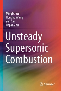 Paperback Unsteady Supersonic Combustion Book