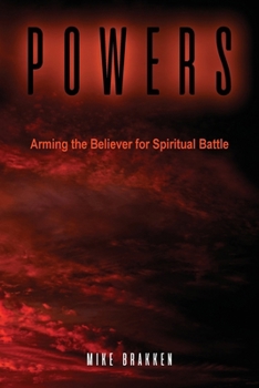 Paperback Powers: Arming the Believer for Spiritual Battle Book