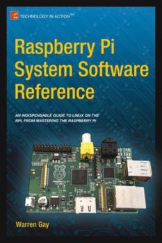 Paperback Raspberry Pi System Software Reference Book