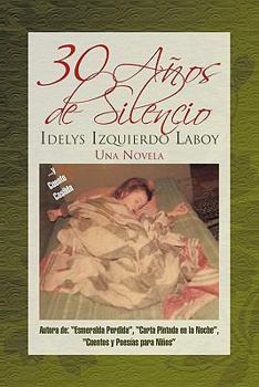 Paperback 30 a OS de Silencio [Spanish] Book