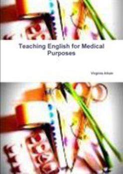 Paperback Teaching English for Medical Purposes Book