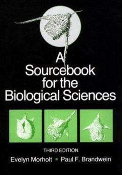 Hardcover A Sourcebook for the Biological Sciences Book