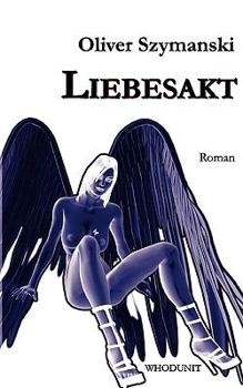 Paperback Liebesakt [German] Book