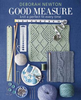 Hardcover Good Measure: Knit a Perfect Fit Every Time Book