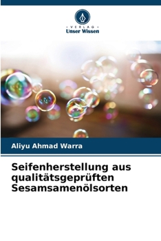 Paperback Seifenherstellung aus qualitätsgeprüften Sesamsamenölsorten [German] Book