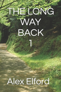 Paperback The Long Way Back Book