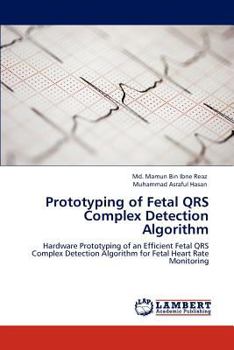 Paperback Prototyping of Fetal Qrs Complex Detection Algorithm Book