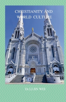 Christianity and World Culture