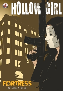 Paperback Hollow Girl: Fortress Book