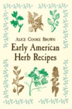 Paperback Early American Herb Recipes Book