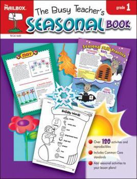 Perfect Paperback The Busy Teacher's Seasonal Book (Gr. 1) Book