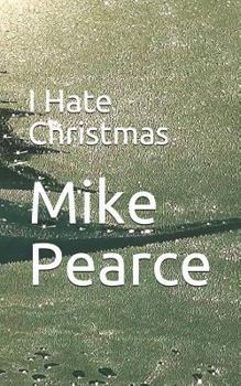 Paperback I Hate Christmas Book