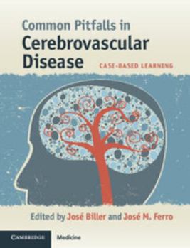 Paperback Common Pitfalls in Cerebrovascular Disease: Case-Based Learning Book