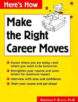 Paperback Make the Right Career Moves Book