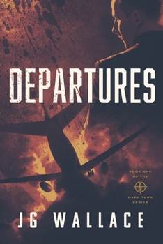 Paperback Departures: Book One in the Hard Turn Series Book