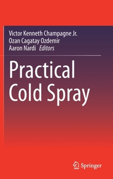 Hardcover Practical Cold Spray Book