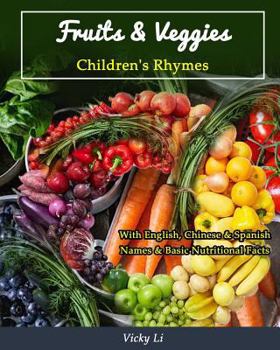 Paperback Fruits & Veggies: Children's Rhymes Book