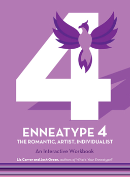 Paperback Enneatype 4: The Individualist, Romantic, Artist: An Interactive Workbook Book