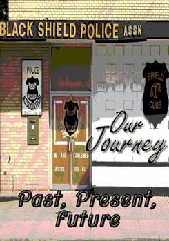 Paperback Our Journey Past, Present, Future Book