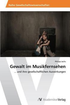 Paperback Gewalt im Musikfernsehen [German] Book
