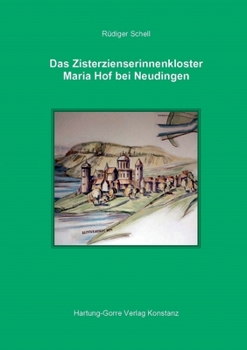 Paperback Das Zisterzienserinnenkloster Maria Hof bei Neudingen [German] Book