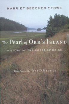 Paperback The Pearl of Orr's Island: A Story of the Coast of Maine Book