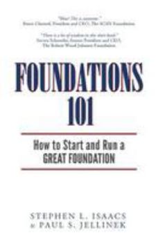 Paperback Foundations 101: How to Start and Run a Great Foundation Book