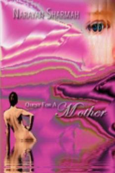 Paperback Quest for a Mother Book