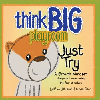 Paperback Think Big Playroom: Just Try Book