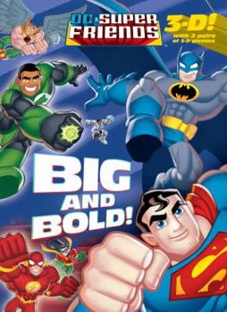 Big and Bold! - Book  of the Super Friends