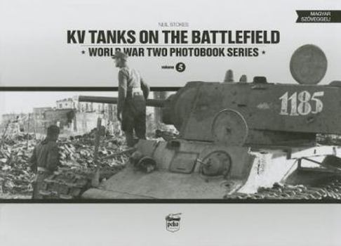 Hardcover Kv Tanks on the Battlefield [Hungarian] Book