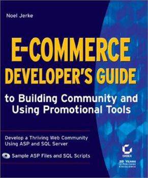 Paperback E-Commerce Developer's Guide to Building Community and Using Promotional Tools [With CD-ROM] Book