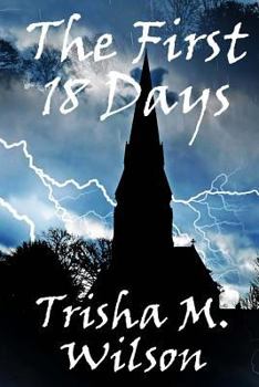 Paperback The First 18 Days Book