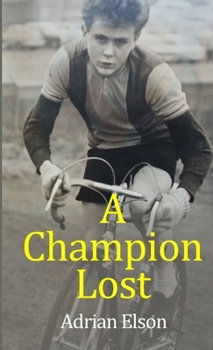 Paperback A Champion Lost Book