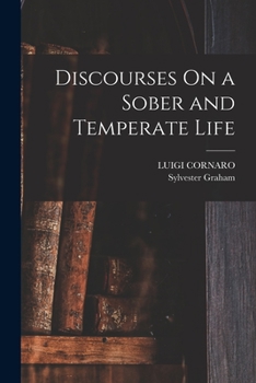 Paperback Discourses On a Sober and Temperate Life Book