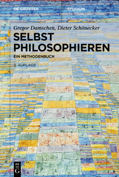 Paperback Selbst Philosophieren: Ein Methodenbuch [German] Book