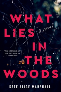 Hardcover What Lies in the Woods Book