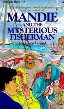Mass Market Paperback Mandie and the Mysterious Fisherman Book