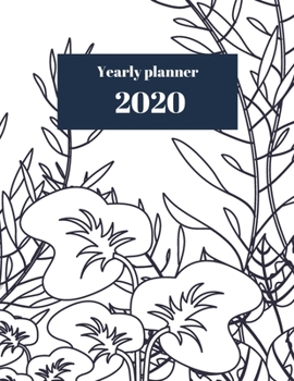 Paperback 2020 Yearly planner: nature themed calendar & organizer - 148 pages, 8,5" x 11" (version 6) Book