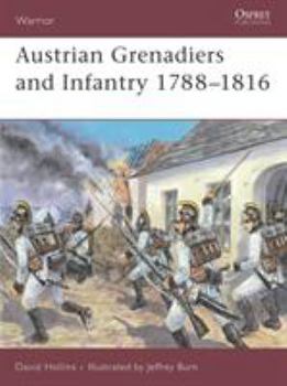 Paperback Austrian Grenadiers and Infantry 1788-1816 Book