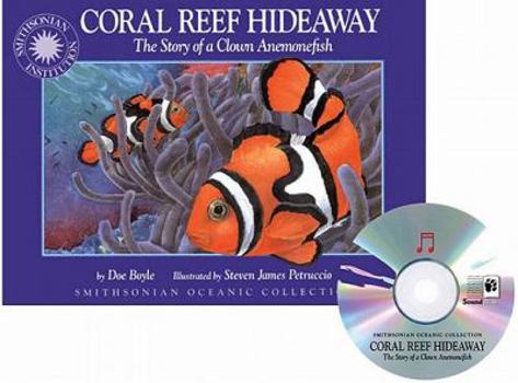 Paperback Coral Reef Hideaway: The Story of a Clown Anemonefish Book