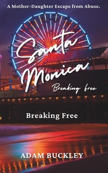 Paperback Santa Monica Undead: Breaking Free Book