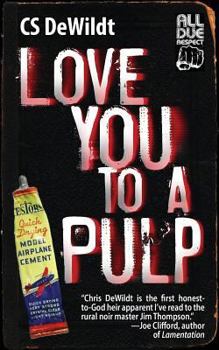 Paperback Love You to a Pulp Book