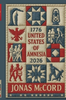 United States of Amnesia: The Stories America Wants To Forget