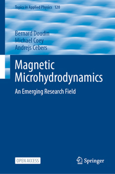 Hardcover Magnetic Microhydrodynamics: An Emerging Research Field Book
