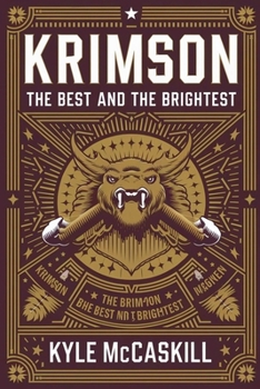 Paperback Krimson: The Best And The Brightest Book