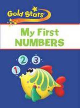 Paperback My First Numbers (Gold Stars S.) Book