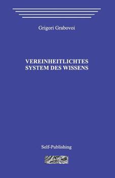 Paperback Vereinheitlichtes System Des Wissens [German] Book